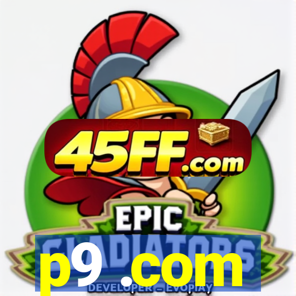 p9 .com